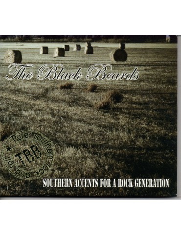THE BLACK BEARDS-SOUTHERN ACCENTS FOR A ROCK GENERATION