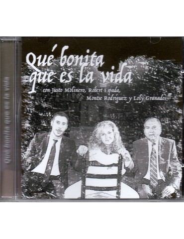 JUSTO MOLINERO-QUE BONITA QUE ES LA VIDA