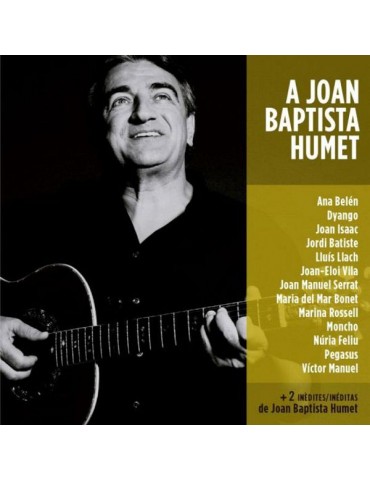 A JOAN BAPTISTA HUMET -...