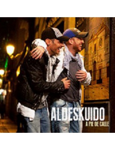 ALDESKUIDO - A PIE DE CALLE