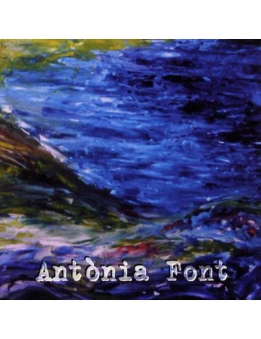 ANTONIA FONT - ANTONIA FONT