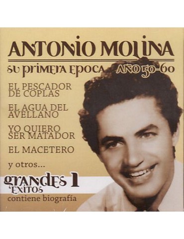 ANTONIO MOLINA - SU PRIMERA...