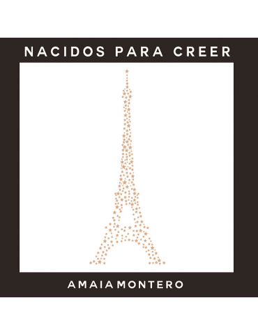 AMAIA MONTERO - NACIDOS...