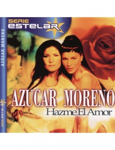 AZUCAR MORENO - HAZME EL AMOR