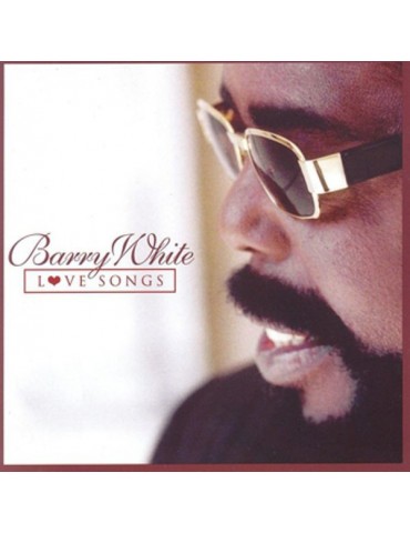 BARRY WHITE - LOVE SONGS