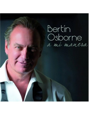 BERTIN OSBORNE - A MI MANERA
