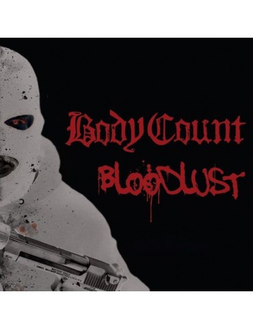 BODY COUNT - BLOODLUST