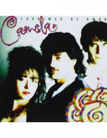 CAMELA - LAGRIMAS DE AMOR