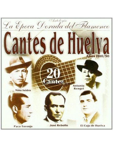 CANTES DE HUELVA - LA EPOCA...