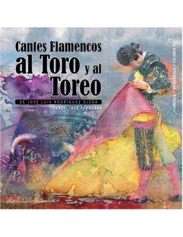 CANTES FLAMENCOS AL TORO Y...