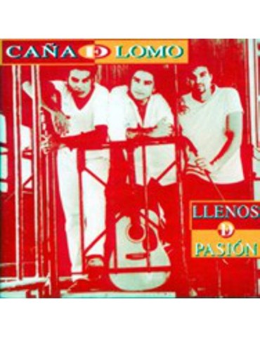 CAÑA DE LOMO - LLENOS DE...