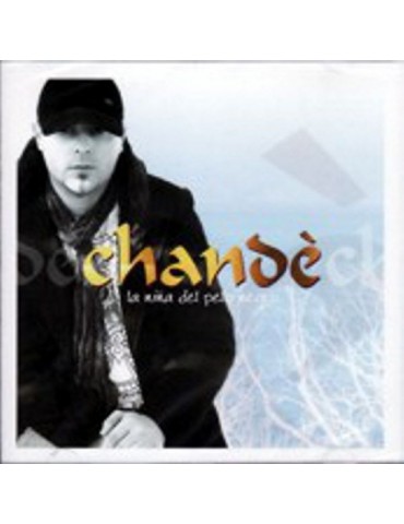 CHANDE - LA NIÑA DEL PELO...