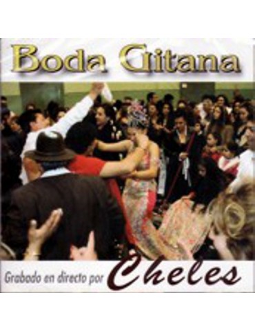 CHELES - BODA GITANA