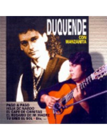 DUQUENDE - CON MANZANITA