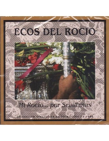 ECOS DEL ROCIO - MI ROCIO...