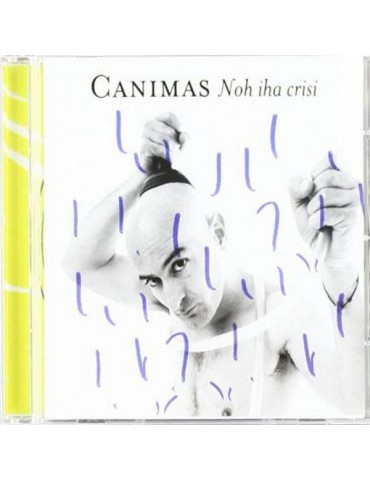 EDUARD CANIMAS - NOH IHA CRISI