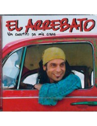 EL ARREBATO - UN CUARTITO...