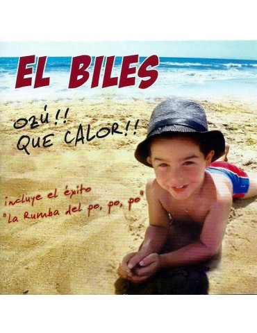 EL BILES - OZU QUE CALOR