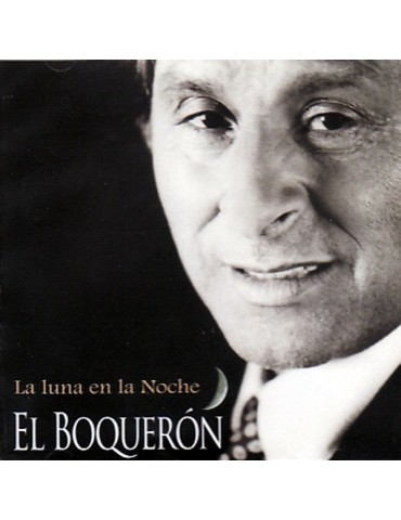 EL BOQUERON - LA LUNA EN LA...