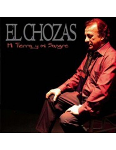 EL CHOZAS - MI TIERRA Y MI...