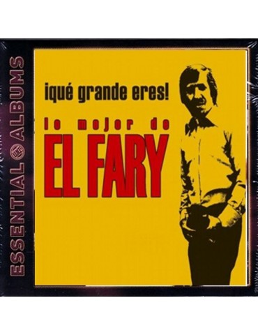EL FARY - QUE GRANDE ERES!...