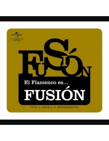 EL FLAMENCO ES... FUSION -...