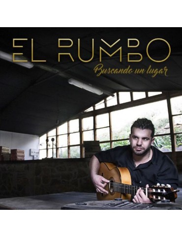 EL RUMBO - BUSCANDO UN LUGAR