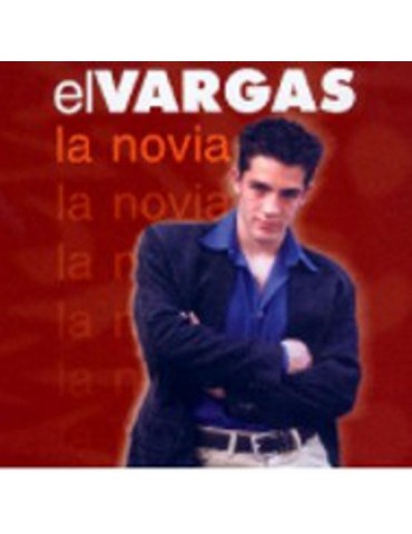 EL VARGAS - LA NOVIA
