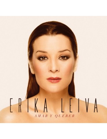ERIKA LEIVA - AMAR Y QUERER
