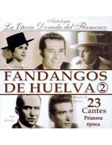 FANDANGOS DE HUELVA - VOL....