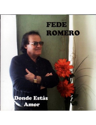 FEDE ROMERO - DONDE ESTAS AMOR