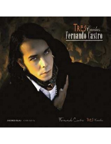 FERNANDO CASTRO - TRES CAIDAS