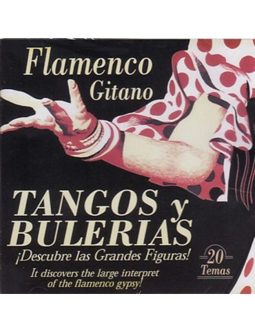 FLAMENCO GITANO - TANGOS Y...