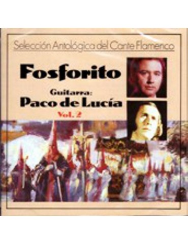 FOSFORITO Y PACO DE LUCIA...