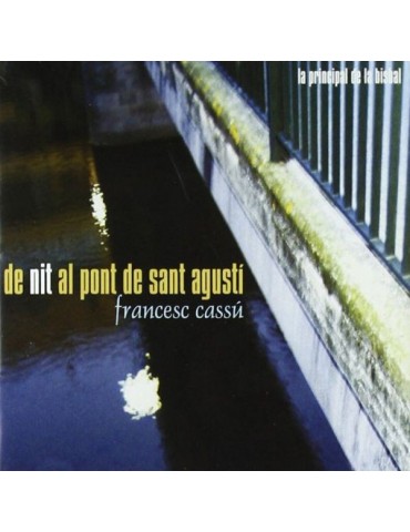 FRANCESC CASSÚ - DE NIT AL...