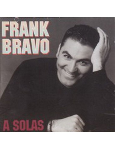 FRANK BRAVO - A SOLAS