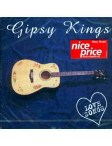 GIPSY KINGS - LOVE SONGS
