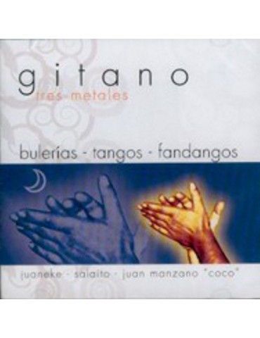 GITANO - TRES METALES