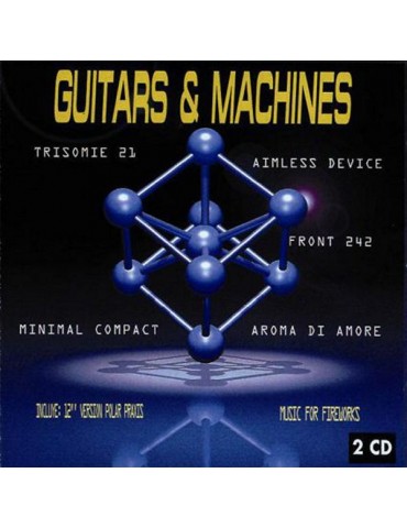 GUITARS & MACHINES VOL.1 -...
