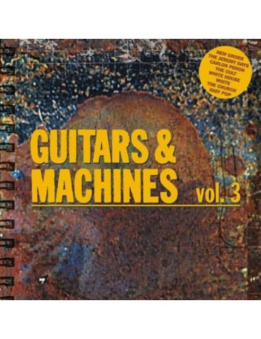 GUITARS & MACHINES VOL.3 -...