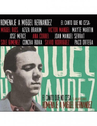HOMENAJE A MIGUEL HERNANDEZ...