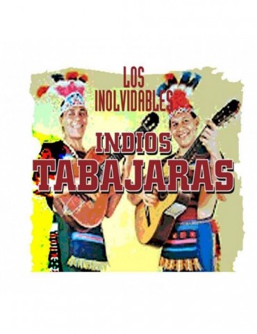 INDIOS TRABAJARAS - LOS...