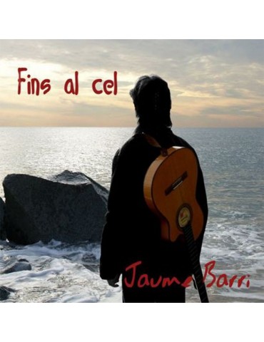 JAUME BARRI - FINS AL CEL