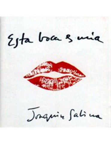 JOAQUIN SABINA - ESTA BOCA...