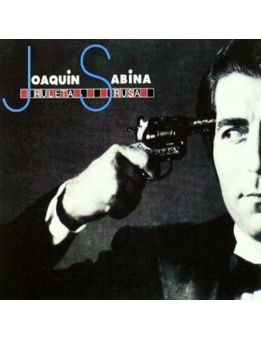 JOAQUIN SABINA - RULETA RUSA