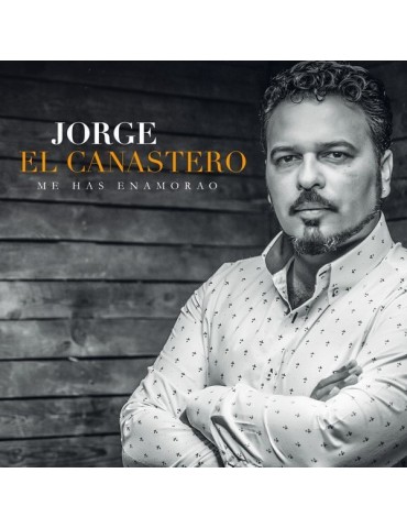 JORGE EL CANASTERO - ME HAS...