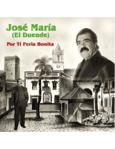 JOSE MARIA EL DUENDE - POR...
