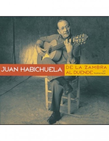 JUAN HABICHUELA - DE LA...
