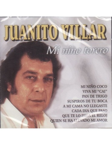 JUANITO VILLAR - MI NIÑO...