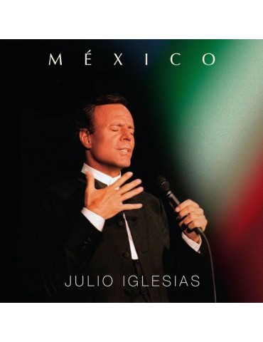 JULIO IGLESIAS - MEXICO